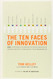 Ten Faces Of Innovation