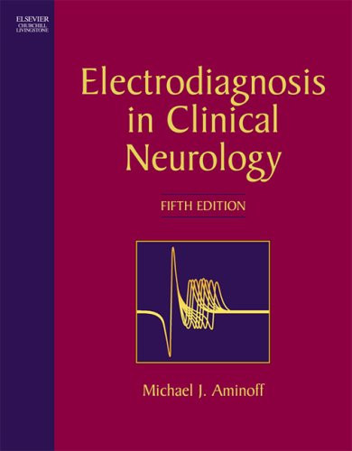 Electrodiagnosis In Clinical Neurology