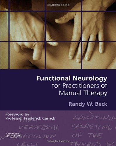 Functional Neurology for Practitioners of Manual Therapy