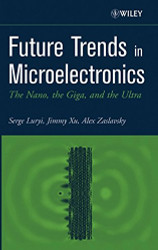 Future Trends In Microelectronics