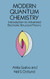 Modern Quantum Chemistry