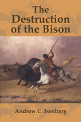 Destruction of the Bison