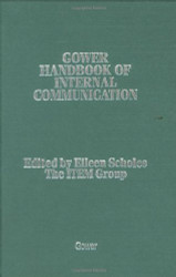 Gower Handbook of Internal Communication