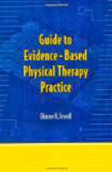 Guide to Evidenced-Based Physical Therapist Practice
