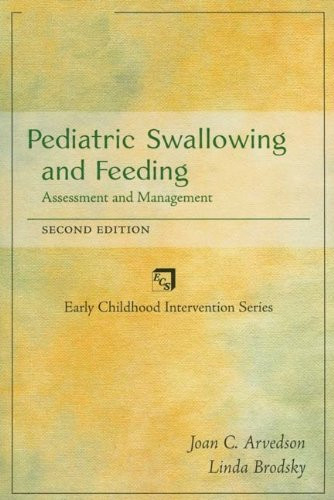 Pediatric Swallowing and Feeding