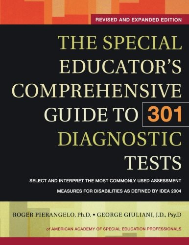Special Educator's Comprehensive Guide To 301 Diagnostic Tests