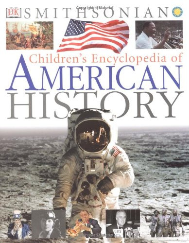 Children's Encyclopedia Of American History