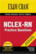 Nclex-Rn Exam Practice Questions Exam Cram