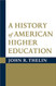 History of American Higher Education