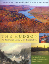 Hudson: An Illustrated Guide to the Living River