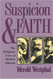 Suspicion And Faith