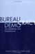 Bureaucracy and Democracy