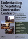 Understanding And Negotiating Construction Contracts