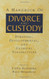 Handbook of Divorce and Custody