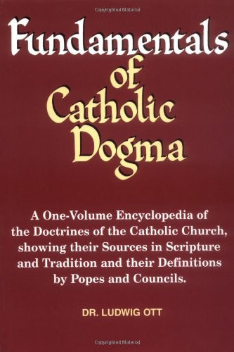 Fundamentals of Catholic Dogma