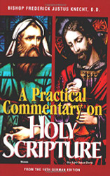 Practical Commentary On Holy Scripture