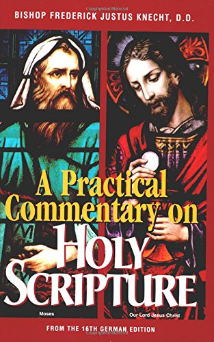 Practical Commentary On Holy Scripture