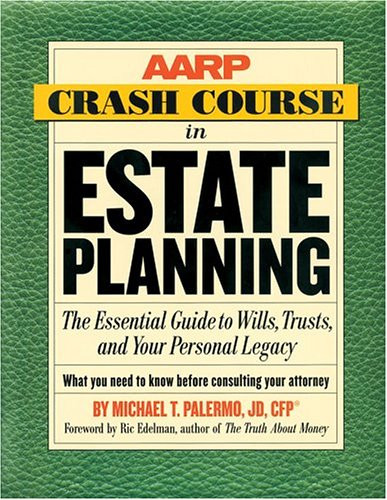 Aarp Crash Course In Estate Planning