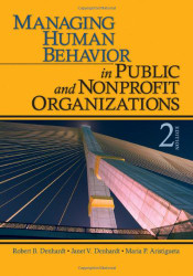 Managing Human Behavior In Public and Nonprofit Organizations