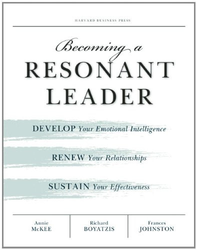 Becoming A Resonant Leader