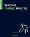 Windows Forensic Analysis Toolkit