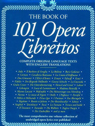Book Of 101 Opera Librettos