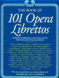 Book Of 101 Opera Librettos
