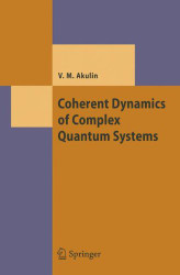 Coherent Dynamics of Complex Quantum Systems