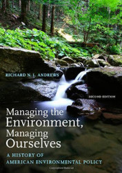 Managing the Environment Managing Ourselves