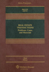 Real Estate Transactions  Problems Cases & Materials
