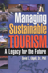 Managing Sustainable Tourism