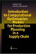 Introduction to Computational Optimization Models for Production Planning In A Supply Chain