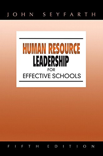 Human Resource Management for Effective Schools