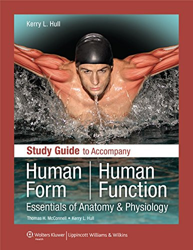 Study Guide for Human Form Human Function