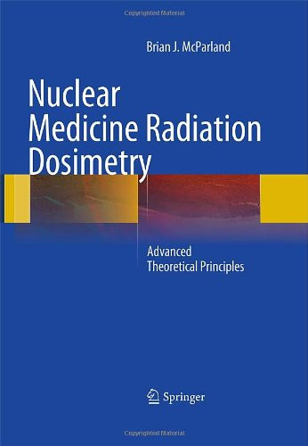 Nuclear Medicine Radiation Dosimetry