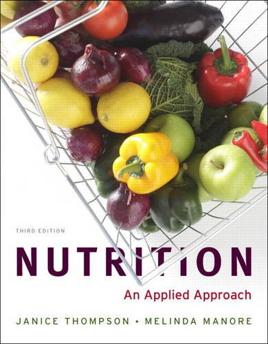 Nutrition  An Applied Approach