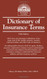 Dictionary of Insurance Terms