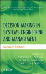 Decision Making In Systems Engineering and Management