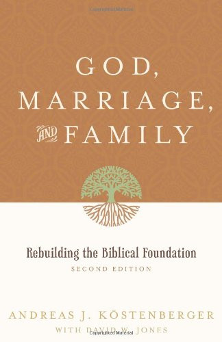 God Marriage And Family