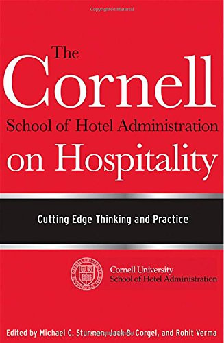 Cornell School Of Hotel Administration On Hospitality