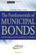 Fundamentals of Municipal Bonds