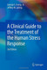 Clinical Guide to the Treatment of the Human Stress Response