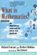 What Is Mathematics? An Elementary Approach To Ideas And Methods