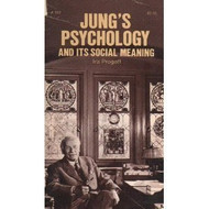 Jung's Psychology and Its Social Meaning