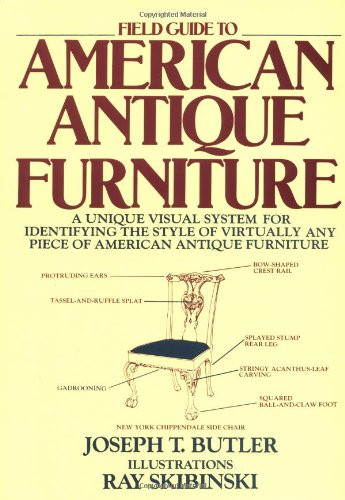 Field Guide To American Antique Furniture