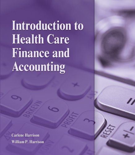 Introduction To Health Care Finance And Accounting