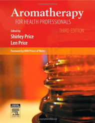 Aromatherapy for Health Professionals