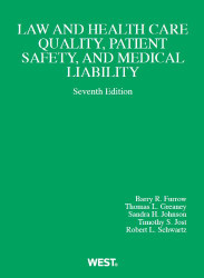 Liability and Quality Issues In Health Care
