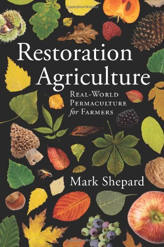 Restoration Agriculture