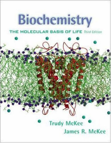 Biochemistry the Molecular Basis of Life